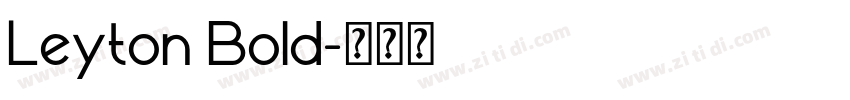 Leyton Bold字体转换